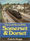 The Last Years Of The Somerset & Dorset